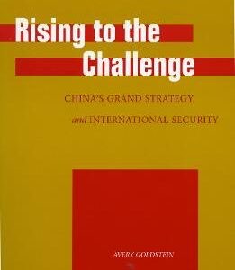RISING TO THE CHALLENGE CHINAS GRAND