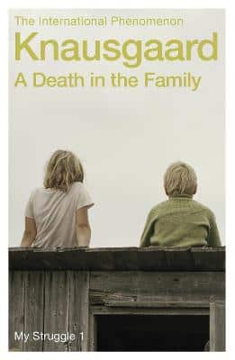 A Death In The Family: My Struggle Book 1