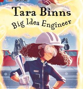 Tara Binns: Big Idea Engineer: Band 14/Ruby (Collins Big Cat)