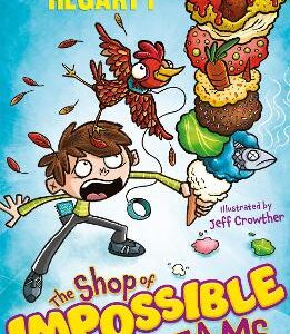 The Shop Of Impossible Ice Creams: Book 1