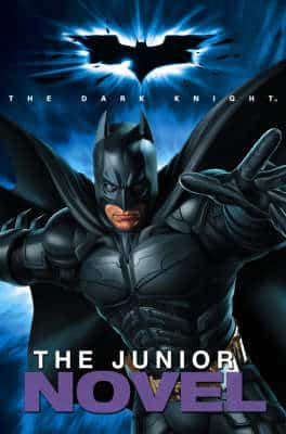 "Batman - The Dark Knight" - The Junior Novel