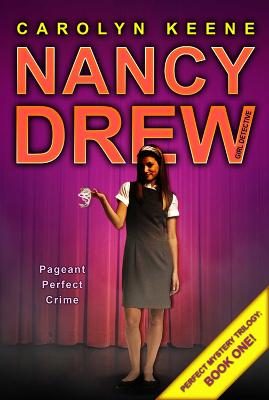 Pageant Perfect Crime: Book One In The Perfect Mystery Trilogy: Volume 30