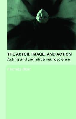 THE ACTOR IMAGE AND ACTION ACTING