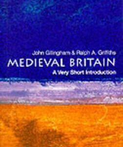 Medieval Britain: A Very Short Introduction