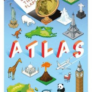 Lift The Flaps: Atlas