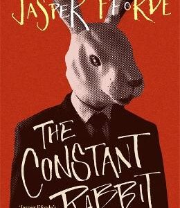 The Constant Rabbit: The Sunday Times Bestseller