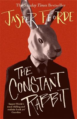 The Constant Rabbit: The Sunday Times Bestseller