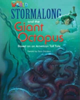 Our World Readers: Stormalong And The Giant Octopus: British English