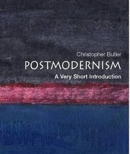 Postmodernism: A Very Short Introduction
