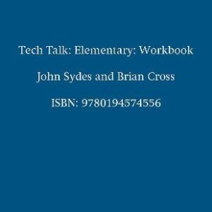 Tech Talk Elementary: Workbook