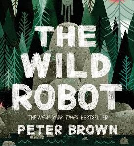The Wild Robot: Now A Major Dreamworks Animation!
