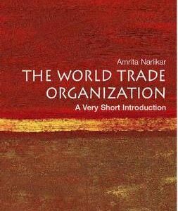 The World Trade Organization: A Very Short Introduction