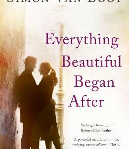Everything Beautiful Began After