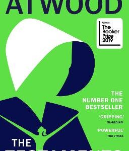 The Testaments: Winner Of The Booker Prize 2019