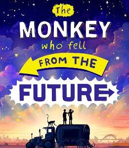 The Monkey Who Fell From The Future