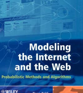 MODELING THE INTERNET AND THE WEB