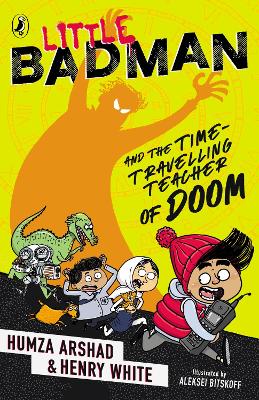 Little Badman And The Time-Travelling Teacher Of Doom