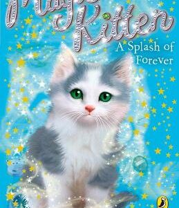 Magic Kitten: A Splash Of Forever