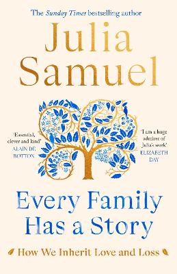Every Family Has A Story: How We Inherit Love And Loss