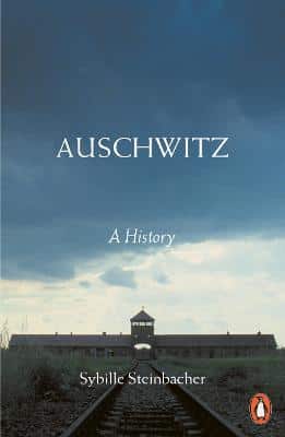 Auschwitz: A History