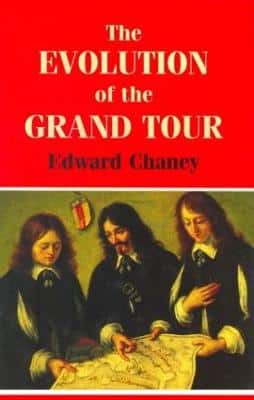 The Evolution Of The Grand Tour: Anglo-Italian Cultural Relations Since The Renaissance