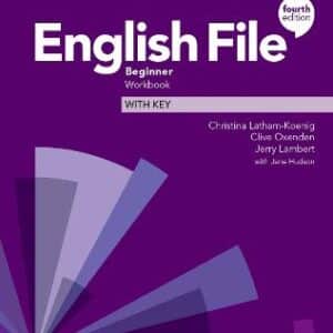 English File: Beginner: Workbook With Key