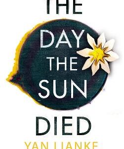 The Day The Sun Died