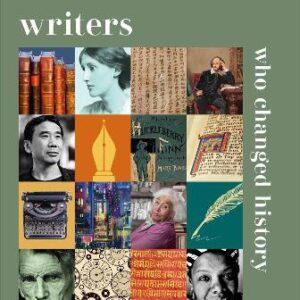 Writers Who Changed History