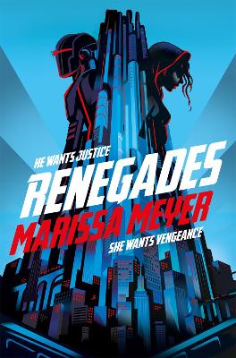 Renegades: The Bestselling High-Stakes Superhero Adventure