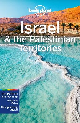 Lonely Planet Israel & The Palestinian Territories