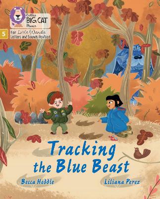 Tracking The Blue Beast: Phase 5 Set 1 (Big Cat Phonics For Little Wandle Letters And Sounds Revised)
