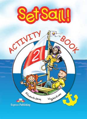 Set Sail!: Activity Book