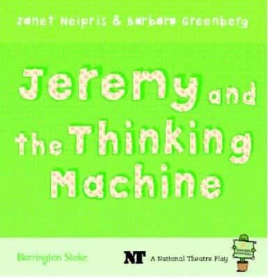 Jeremy And The Thinking Machine