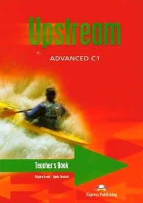 Upstream Advanced C1 Teacher's Book