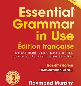 Essential Grammar In Use Book With Answers And Interactive Ebook French Edition