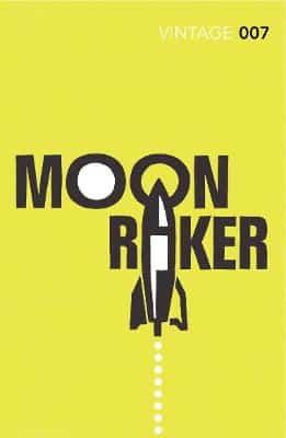 Moonraker: Read The Third Gripping Unforgettable James Bond Novel