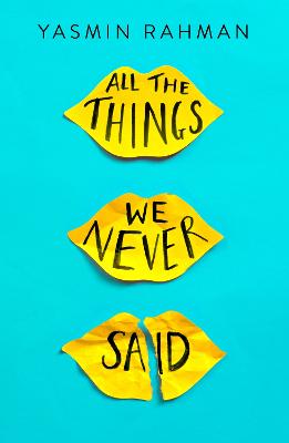 All The Things We Never Said