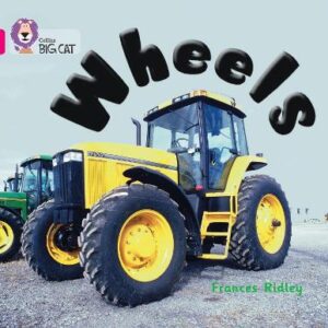 Wheels: Band 01B/Pink B (Collins Big Cat)