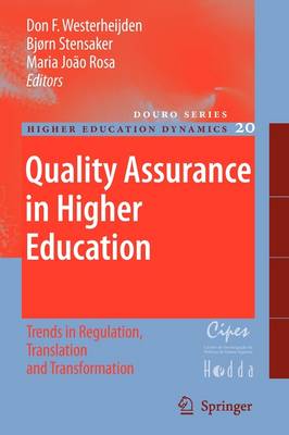 Quality Assurance In Higher Education: Trends In Regulation, Translation And Transformation