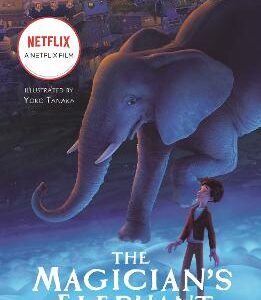 The Magician's Elephant Movie Tie-In