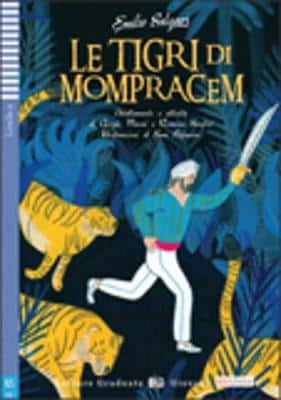 Teen Eli Readers - Italian: Le Tigri Di Mompracen + Downloadable Audio