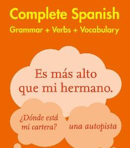 Easy Learning Spanish Complete Grammar, Verbs And Vocabulary (3 Books In 1): Trusted Support For Learning (Collins Easy Learning)