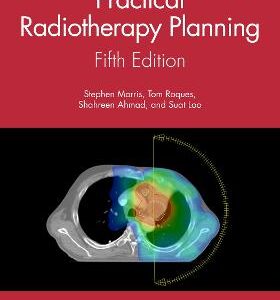 PRACTICAL RADIOTHERAPY PLANNING 5TH ED