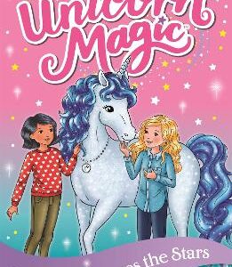 Unicorn Magic: Silvermane Saves The Stars: Series 2 Book 1