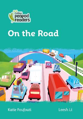 On The Road: Level 3 (Collins Peapod Readers)