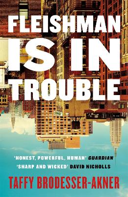 Fleishman Is In Trouble: Now A Major Tv Series Starring Claire Danes & Jesse Eisenberg