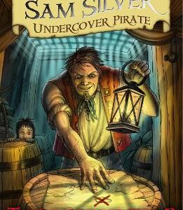 Sam Silver: Undercover Pirate: The Deadly Trap: Book 4