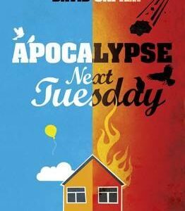 Apocalypse Next Tuesday