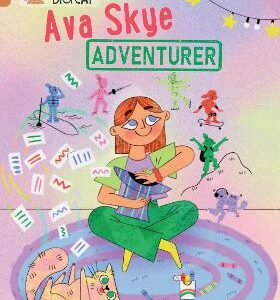 Ava Skye, Adventurer: Band 12/Copper (Collins Big Cat)