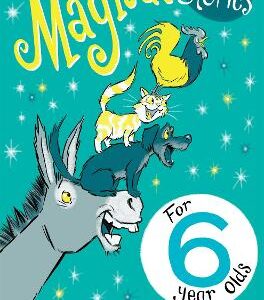 Magical Stories For 6 Year Olds